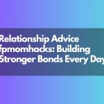 Relationship Advice fpmomhacks